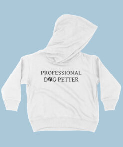 Dog Petter Toddler Hoodie 8 » Pets Impress